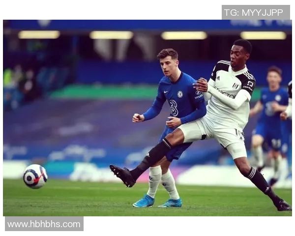 切尔西与富勒姆历史交锋回顾及两队发展历程分析